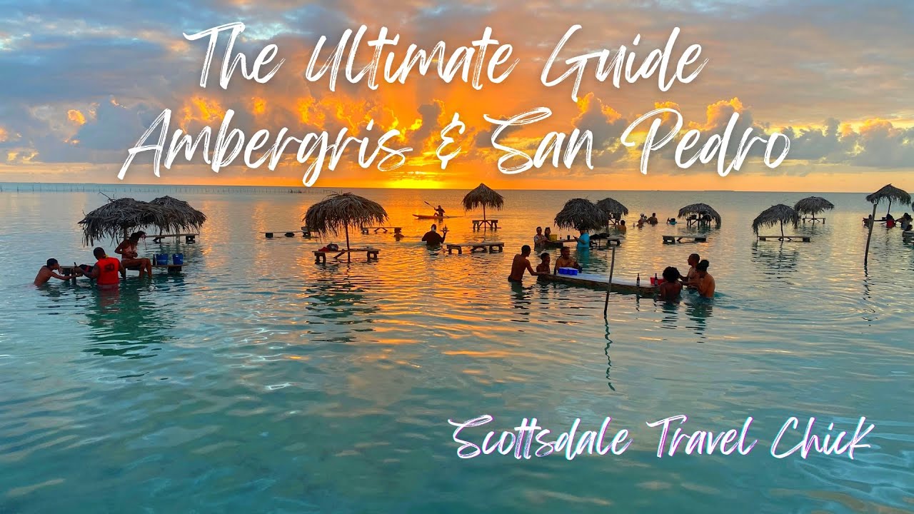 Travel Guide to Ambergris-San Pedro:  Everything You Need to Know. Where To Stay. Dining & Nightlife